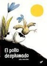 Chih-Yuan Chen, Chih-Yuan Chen - EL POLLO DESPLUMADO