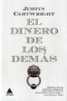 Justin Cartwright - Dinero de Los Demás