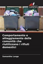 Samantha Lange - Comportamento e atteggiamento delle comunità che riutilizzano i rifiuti domestici