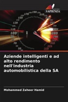 Mohammed  Zaheer Hamid, Mohammed Zaheer Hamid - Aziende intelligenti e ad alto rendimento nell'industria automobilistica della SA