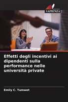 Emily C. Tumwet - Effetti degli incentivi ai dipendenti sulla performance nelle università private