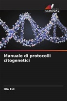 Ola Eid - Manuale di protocolli citogenetici