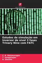 C. R. Balamurugan, T. Sengolrajan, B. Shanthi - Estudos de simulação em Inversor de nível 3 fases Trinary Nine com FATC