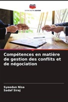 Syeedun Nisa, Sadaf Siraj - Compétences en matière de gestion des conflits et de négociation