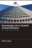 Alberto Abad - Psychologie de la Gestalt et psychanalyse