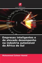 Mohammed  Zaheer Hamid, Mohammed Zaheer Hamid - Empresas inteligentes e de elevado desempenho na indústria automóvel da África do Sul