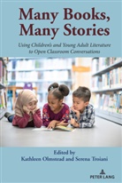 Olmstead, Kathleen Olmstead, Olmstead Kathleen, Troiani, Serena Troiani - Many Books, Many Stories