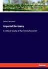 Sidney Whitman - Imperial Germany