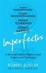 Robert Bugler - Homo Imperfectus