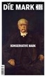 Leon Ebert, Georg Eckert, Achim Engelberg, Michael Fabré, Sebastian Gehrold, Frank Göse... - Konservative Mark