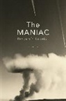 Benjamin Labatut, Benjamín Labatut - The Maniac