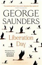 George Saunders - Liberation Day
