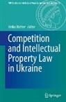 Heiko Richter - Competition and Intellectual Property Law in Ukraine
