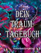 Elke Lützner - Dein Traumtagebuch