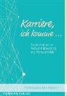 Ferdinand Beckendorf, Svensche Verlag - Karriere, ich komme