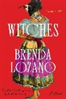 Heather Cleary, Brenda Lozano - Witches