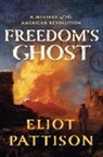Eliot Pattison - Freedom's Ghost
