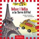 Vita Dickinson, Roser Calafell I Serra - Max i Mia a la Torre Eiffel