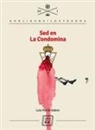 Luis María Valero Martínez - Sed en la Condomina