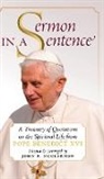 Pope Benedict XVI, John P. McClernon - Sermon in a Sentence