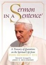 Pope Benedict Xvi, John P. McClernon - Sermon in a Sentence
