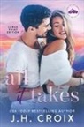 Jh Croix - All It Takes