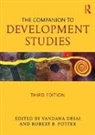 Vandana Desai, Robert E. Potter, Vandana Desai, Vandana (Royal Holloway University Desai, Desai Vandana, Rob Potter... - Companion to Development Studies