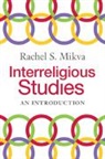 Rachel Mikva, Rachel (Chicago Theological Seminary ) Mikva - Interreligious Studies