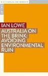Ian Lowe - Australia on the Brink