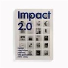 Tony Brook, Adrian Shaughnessy - Impact 2.0