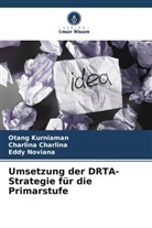 Charlina Charlina, Otang Kurniaman, Eddy Noviana - Umsetzung der DRTA-Strategie für die Primarstufe