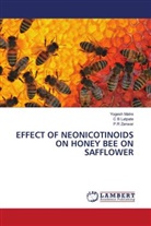C B Latpate, Yogesh Matre, P. R Zanwar, P.R Zanwar - EFFECT OF NEONICOTINOIDS ON HONEY BEE ON SAFFLOWER