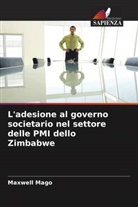 Maxwell Mago - L'adesione al governo societario nel settore delle PMI dello Zimbabwe