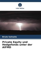 Birute Salinaite - Private Equity und Hedgefonds unter der AIFMD