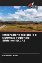 Botambu Collins - Integrazione regionale e sicurezza regionale. Sfide nell'ECCAS
