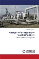 ¿brahim Halil Y¿lmaz, Ibrahim Halil Yilmaz - Analysis of Brazed Plate Heat Exchangers