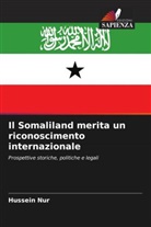 Hussein Nur - Il Somaliland merita un riconoscimento internazionale