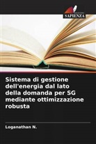 Loganathan N. - Sistema di gestione dell'energia dal lato della domanda per SG mediante ottimizzazione robusta