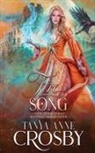 Tanya Anne Crosby - Fire Song