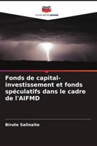 Birute Salinaite - Fonds de capital-investissement et fonds spéculatifs dans le cadre de l'AIFMD