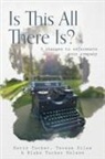 Blake Tucker Nelson, Teresa Siles, Kerry Tucker - Is This All There Is?