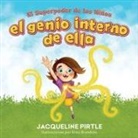 Jacqueline Pirtle, Zoe Pirtle - El Genio Interno De Ella