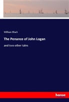 William Black - The Penance of John Logan