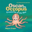 Wayne Cripps - Oscar the Octopus