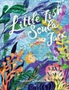 Beth Costanzo - Little Fish Swim with Scuba Jack