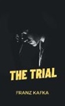 Franz Kafka - THE TRIAL