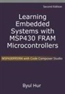 Byul Hur - Learning Embedded Systems with MSP430 FRAM Microcontrollers