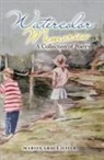 Marion Grace Jeffers - Watercolor Memories