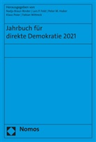 Nadja Braun Binder, Lars P. Feld, Peter M. Huber, Peter M Huber u a, Lars P Feld, Klaus Poier... - Jahrbuch für direkte Demokratie 2021