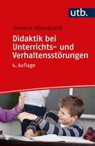 Clemens Hillenbrand, Clemens (Prof. Dr.) Hillenbrand - Didaktik bei Unterrichts- und Verhaltensstörungen